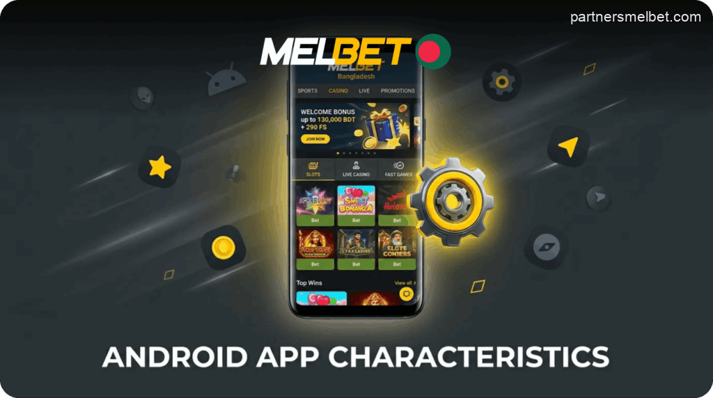 Melbet app features for Android in Bangladesh